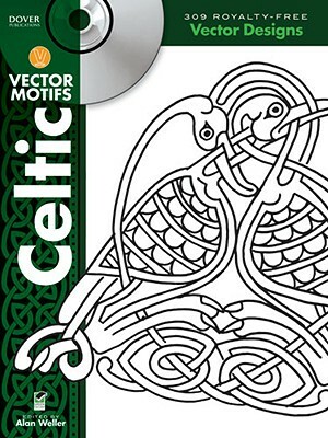Celtic Vector Motifs [With CDROM] by Alan Weller