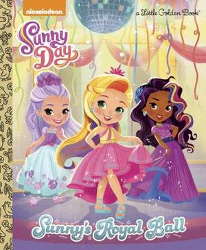 Sunny's Royal Ball (Sunny Day) by Courtney Carbone