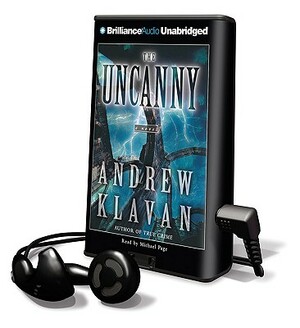 The Uncanny by Andrew Klavan