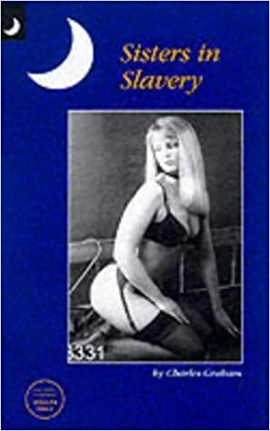 Sisters In Slavery by Charles Graham