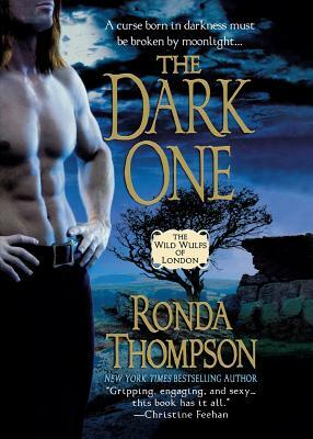 The Dark One: The Wild Wulfs of London by Ronda Thompson