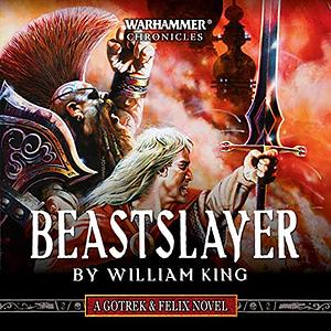 Beastslayer by William King