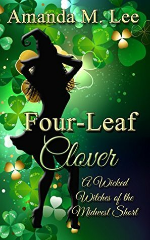 Four-Leaf Clover by Amanda M. Lee