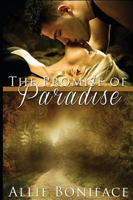 The Promise of Paradise by Allie Boniface