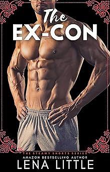 The Ex-Con by Lena Little