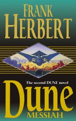 Dune Messiah by Frank Herbert