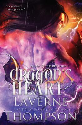 Dragon's Heart (Story of the Brethren) by Laverne Thompson