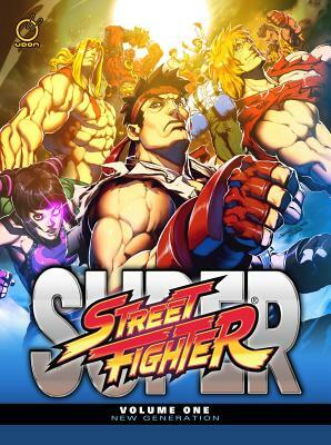 Super Street Fighter Volume 1: New Generation by Chris Sims, Ken Siu-Chong, Jim Zub