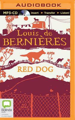 Red Dog by Louis De Bernieres