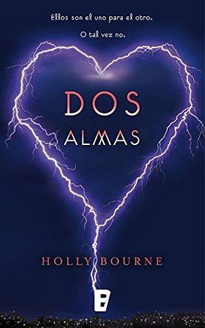 Dos almas by Holly Bourne