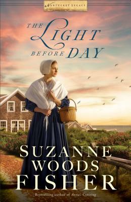 The Light Before Day by Suzanne Woods Fisher