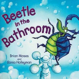 Beetle in the Bathroom by Brian Moses