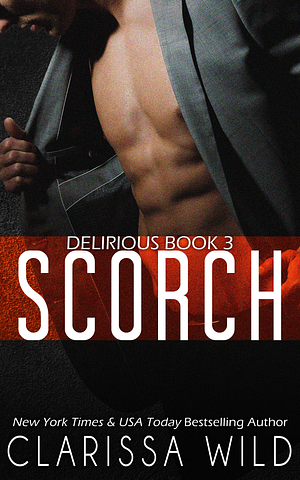 Scorch by Clarissa Wild