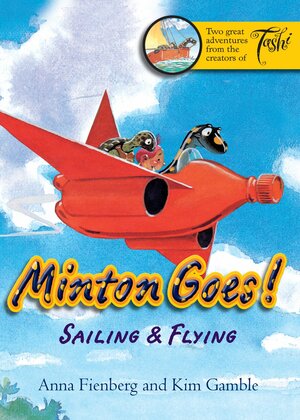 Minton Goes! SailingFlying by Anna Fienberg