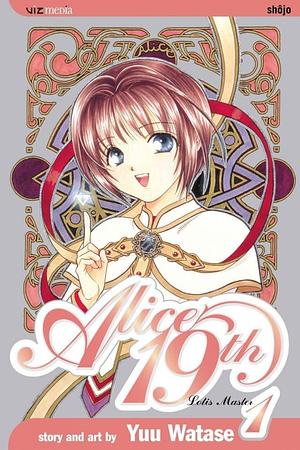 Alice 19th, Vol. 1: Lotis Master by Yuu Watase, Yuu Watase