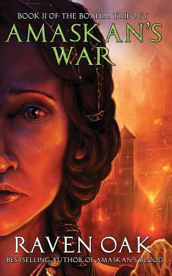 Amaskan's War by Raven Oak
