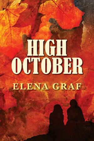 High October by Elena Graf