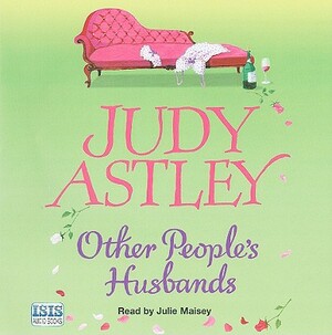 Other People's Husbands by Judy Astley