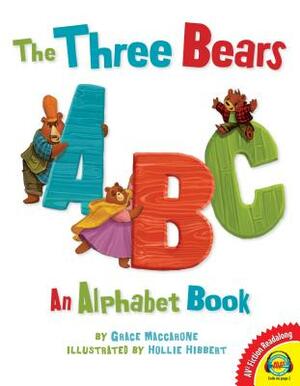 The Three Bears ABC by Grace Maccarone