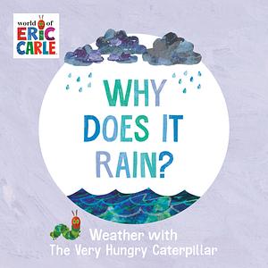 Why Does it Rain? by Joanne Ruelos Diaz