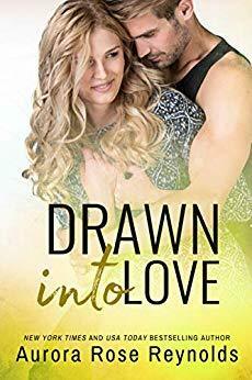 Drawn into Love by Aurora Rose Reynolds