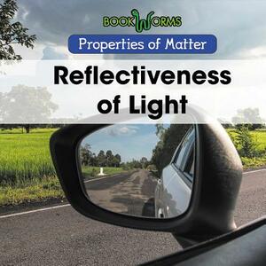 Reflectiveness of Light by Arthur Best