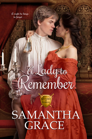 A Lady to Remember by Samantha Grace