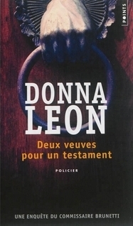 Deux veuves pour un testament by Donna Leon