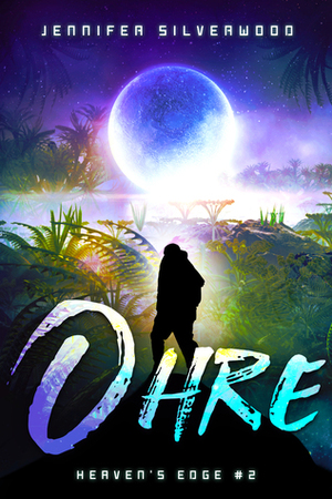 Ohre by Jessica Augustsson, Jennifer Silverwood