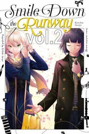 Smile Down the Runway, Volume 2 by Kotoba Inoya