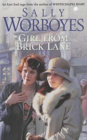 Girl from Brick Lane by Sally Worboyes