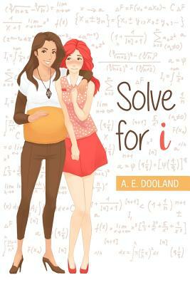 Solve for I by A. E. Dooland