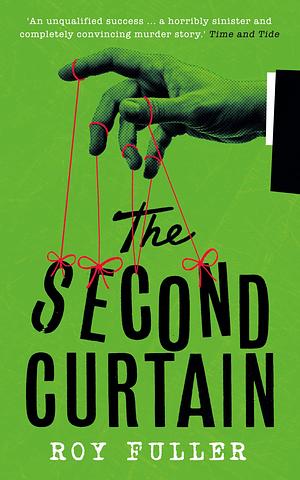 The Second Curtain by Roy Fuller