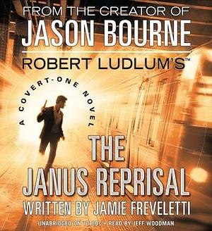 Robert Ludlum's (TM) The Janus Reprisal by Jamie Freveletti, Jamie Freveletti