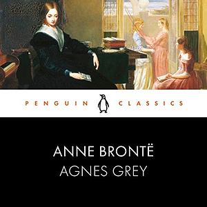 Agnes Grey by Anne Brontë