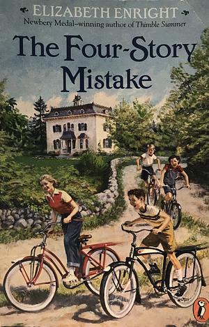 The Four-Story Mistake by Elizabeth Enright