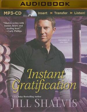 Instant Gratification by Jill Shalvis