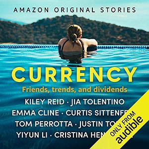 Currency by Kiley Reid