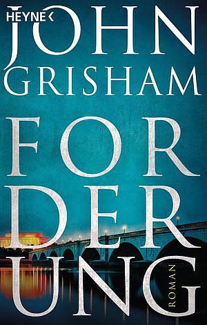 Forderung by John Grisham