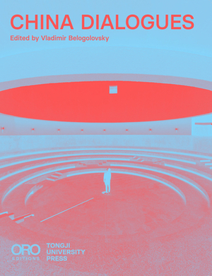 China Dialogues by Vladimir Belogolovsky