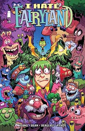 I Hate Fairyland (2022) #6 by Skottie Young