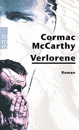 Verlorene by Cormac McCarthy