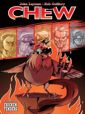 Chew, Vol. 9: Chicken Tenders by John Layman