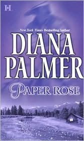 Paper Rose by Diana Palmer