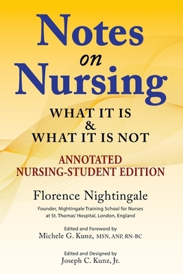 Notes On Nursing: Annotated Nursing Student Edition by Florence Nightingale