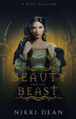 Beauty and the Beast by Nikki Dean