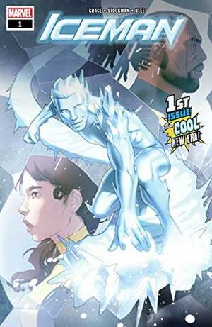 Iceman (2018-) #1 by W. Forbes, Sina Grace, Nate Stockman