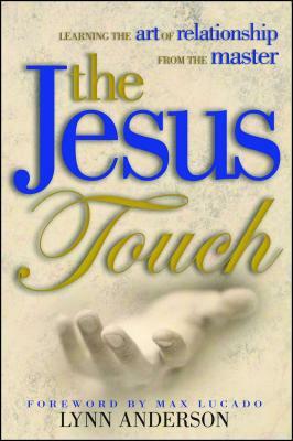 Jesus Touch by Lynn Anderson