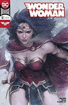 Wonder Woman (2016-) #51 by Stanley "Artgerm" Lau, Steve Orlando, Laura Braga, James Robinson, Romulo Fajardo Jr.