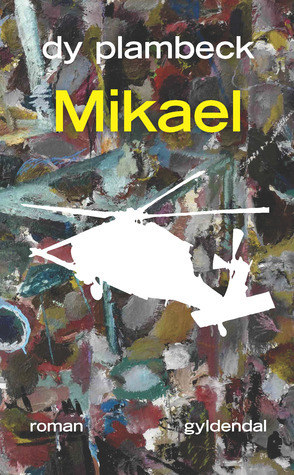 Mikael by Dy Plambeck